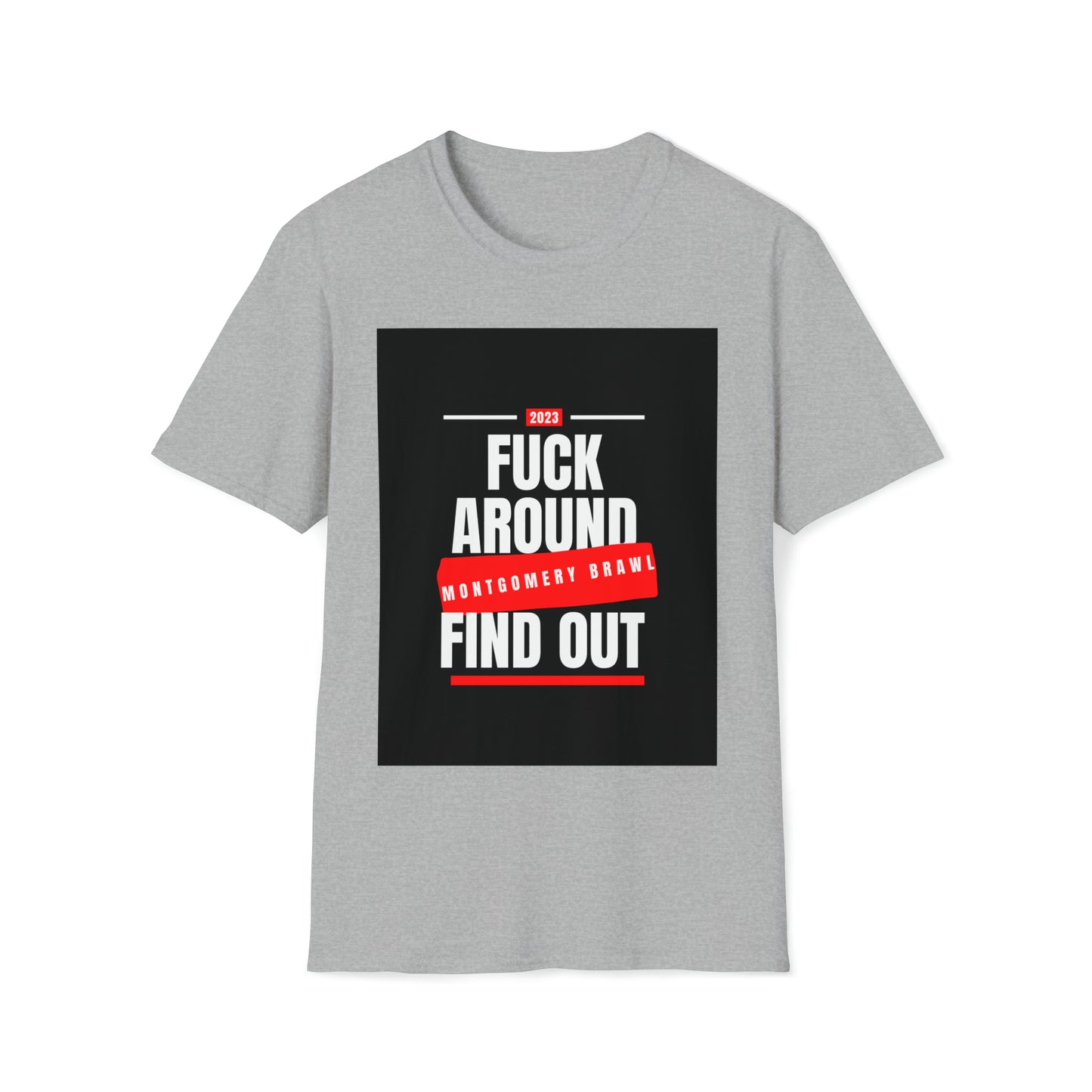 F Around (Red) Unisex Softstyle T-Shirt