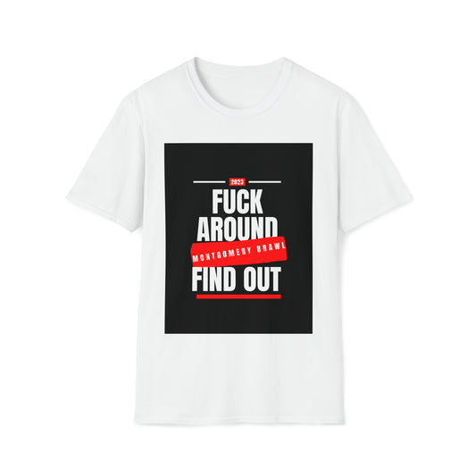 F Around (Red) Unisex Softstyle T-Shirt